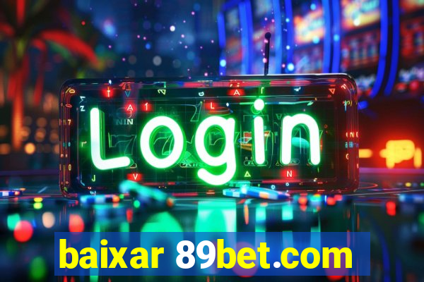 baixar 89bet.com